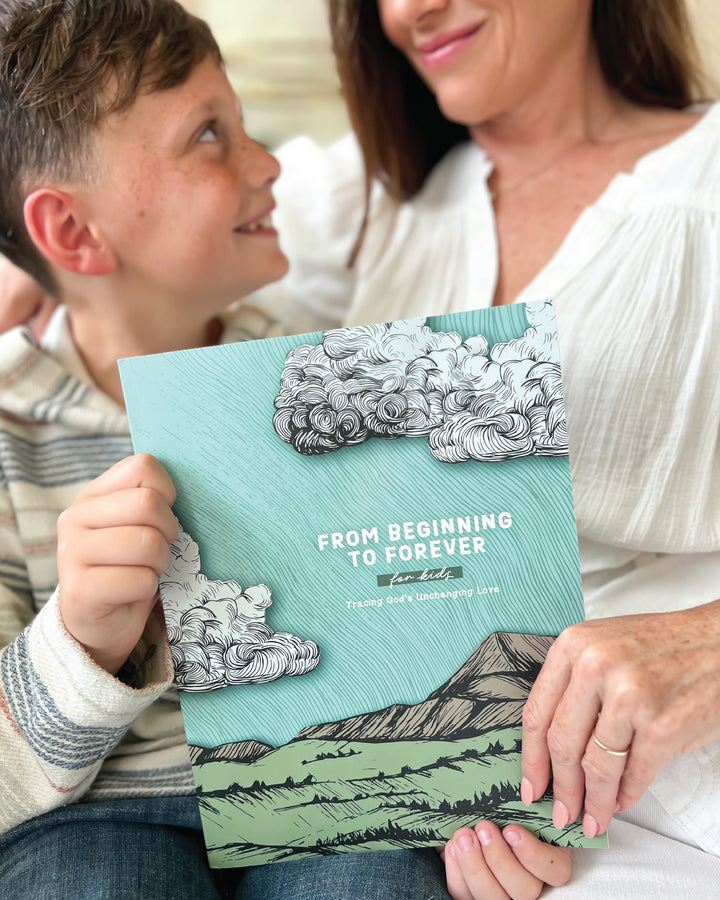 From Beginning to Forever for Kids