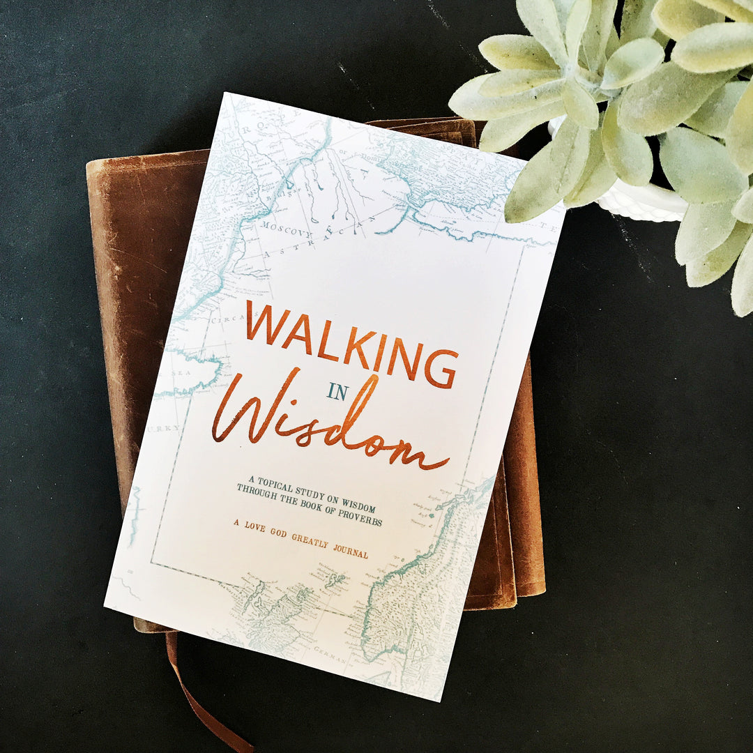 Walking in Wisdom