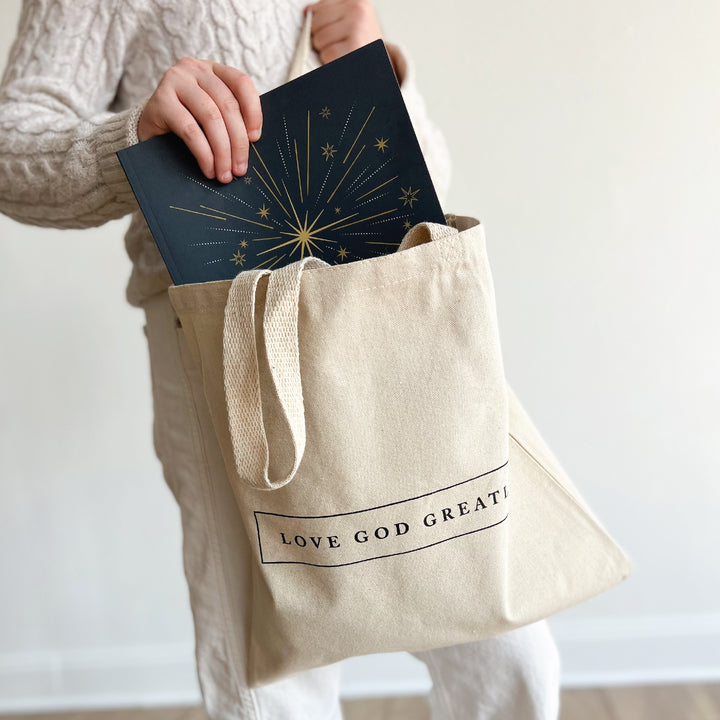 Love God Greatly Tote Bag