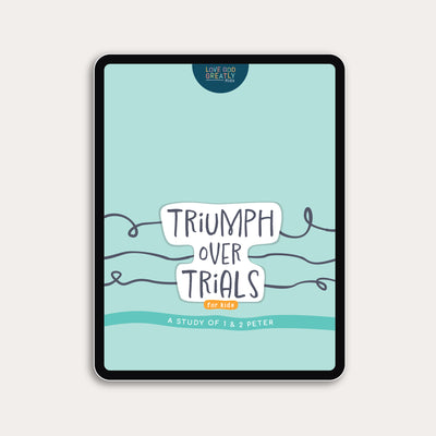 Triumph Over Trials: 1 & 2 Peter for Kids (Digital Version)