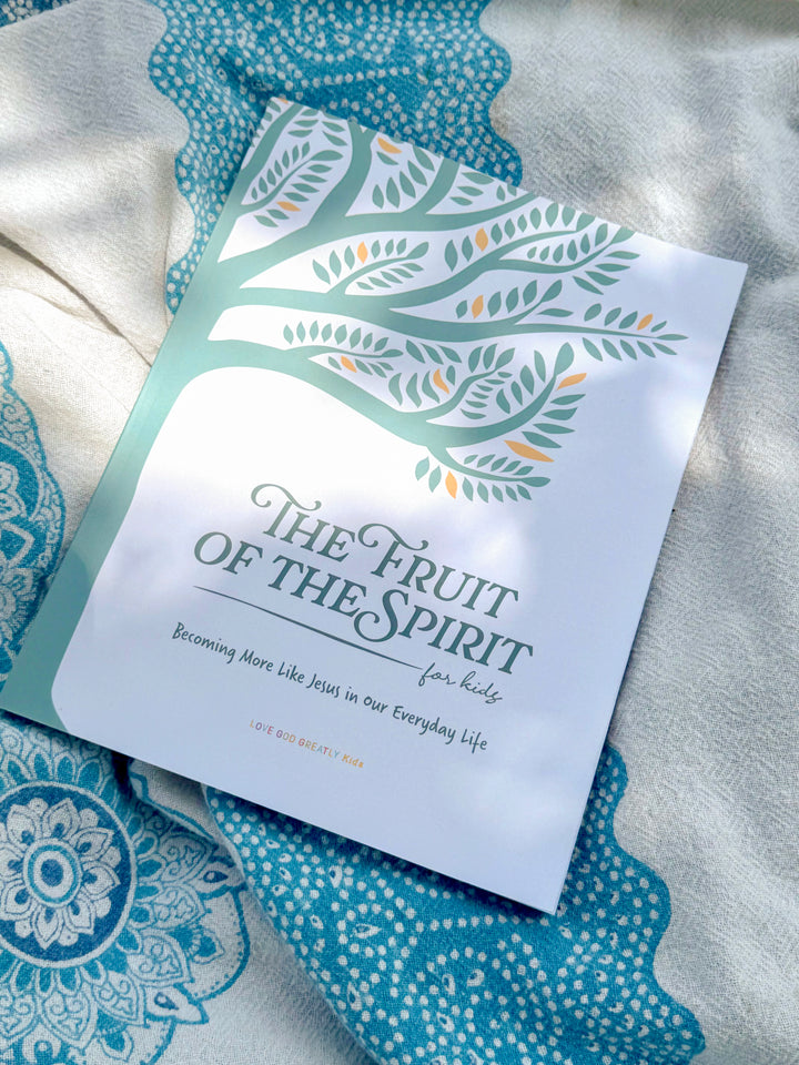 The Fruit of the Spirit For Kids