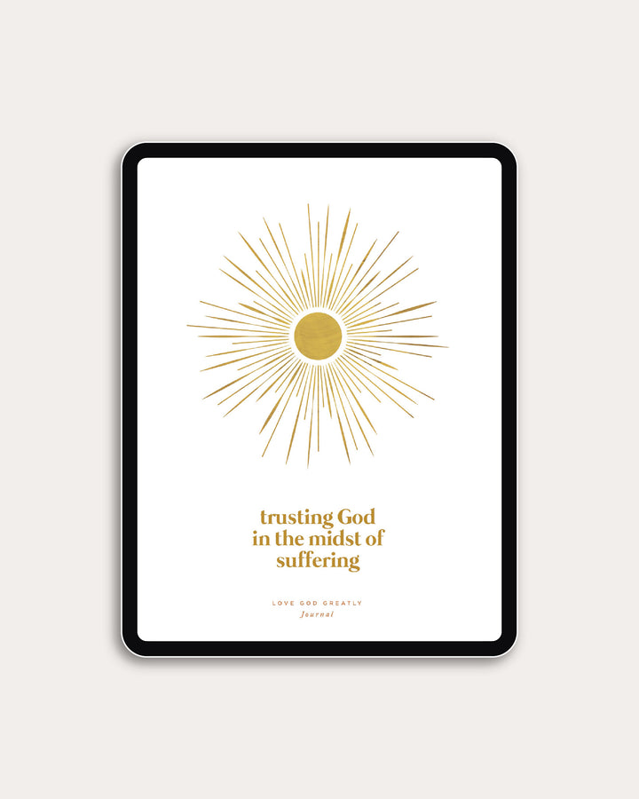 Trusting God in the Midst of Suffering (Digital)