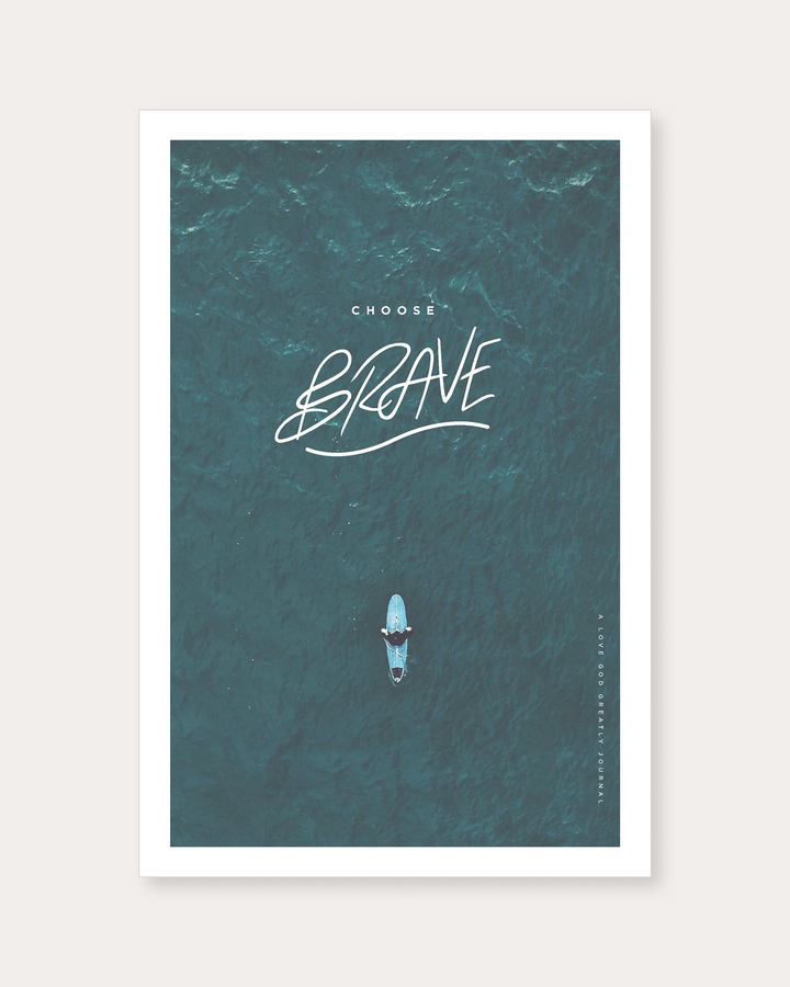Choose Brave