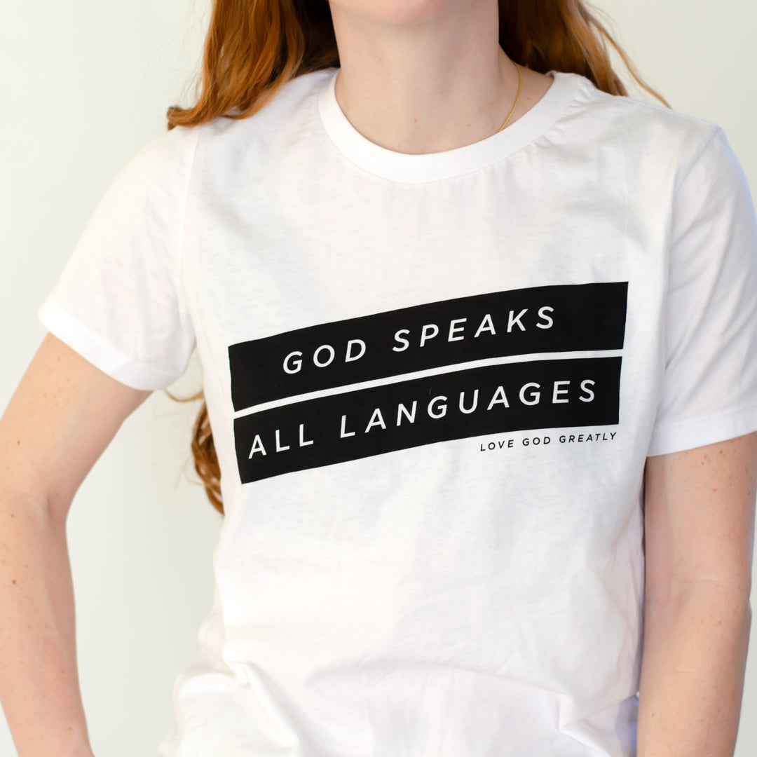 White T-shirt - God Speaks All Languages